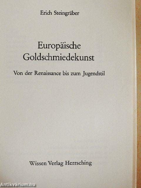 Europäische Goldschmiedekunst