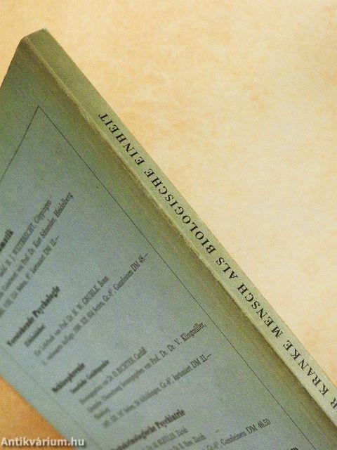 Der Kranke Mensch als Biologische Einheit