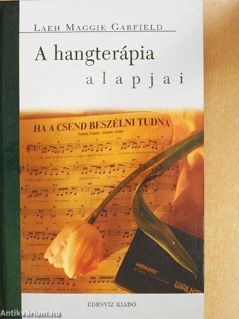 A hangterápia alapjai