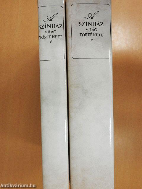 A színház világtörténete 1-2.