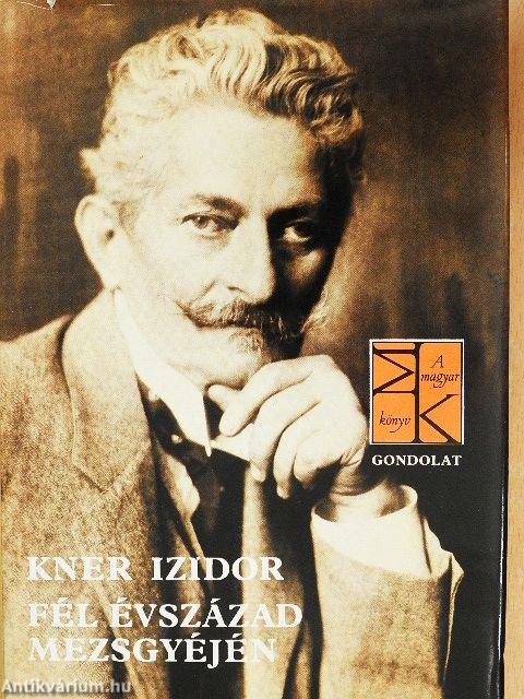 Fél évszázad mezsgyéjén