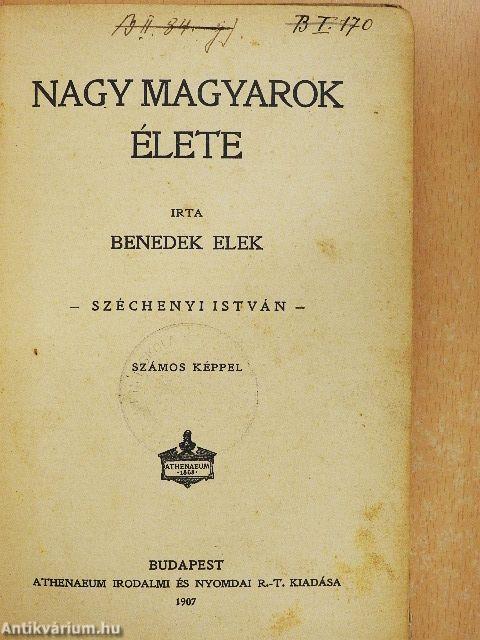 Nagy magyarok élete