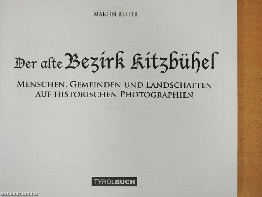 Der alte Bezirk Kitzbühel