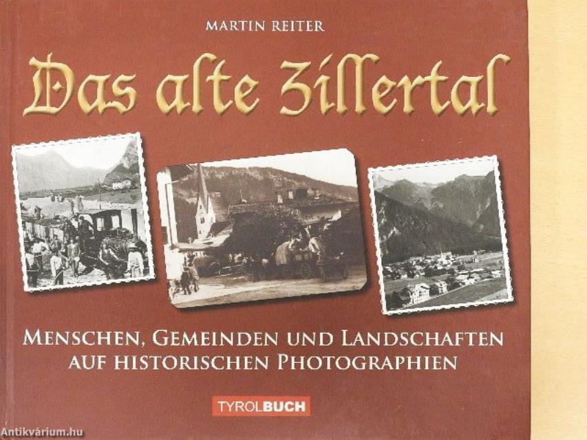 Das alte Zillertal
