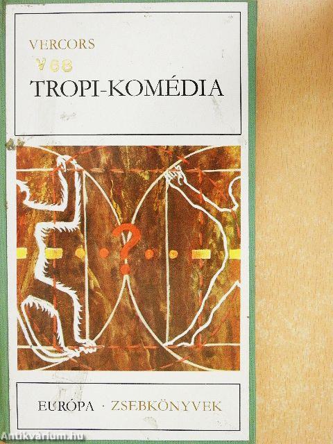 Tropi-komédia