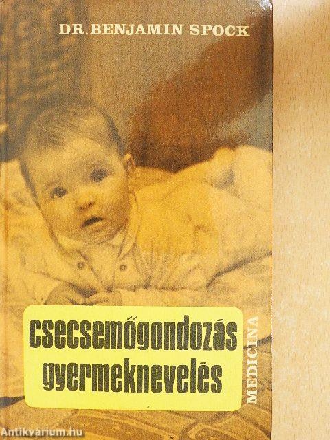 Csecsemőgondozás, gyermeknevelés
