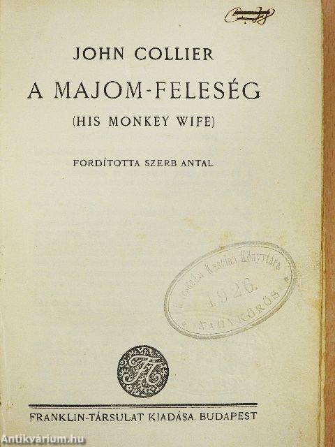 A majom-feleség