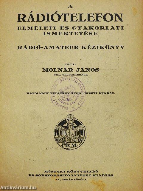 A rádiótelefon elméleti és gyakorlati ismertetése