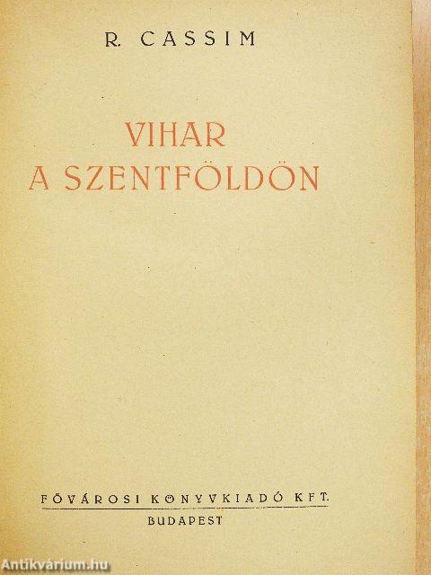 Vihar a Szentföldön