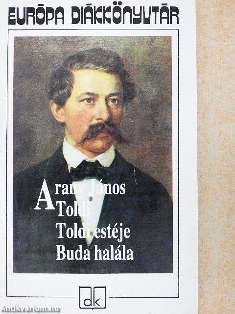 Toldi/Toldi estéje/Buda halála