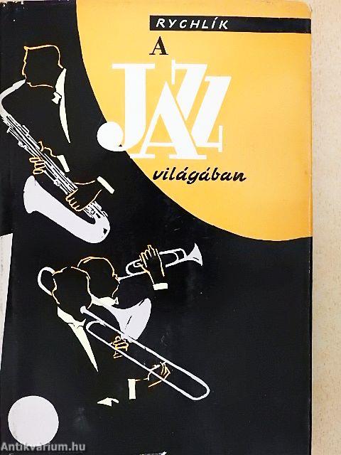 A jazz világában