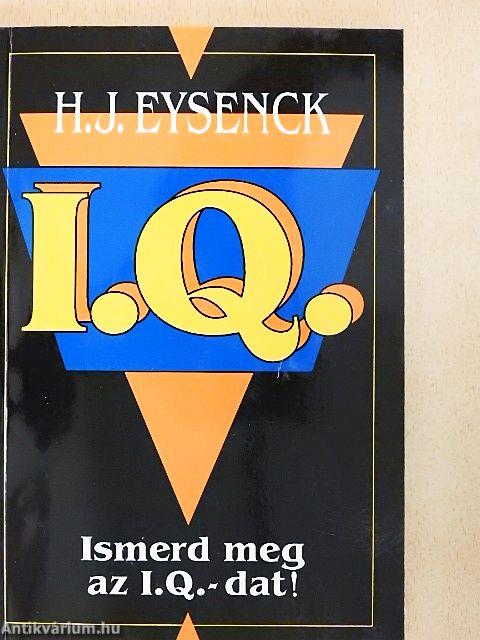 Ismerd meg az I. Q.-dat!