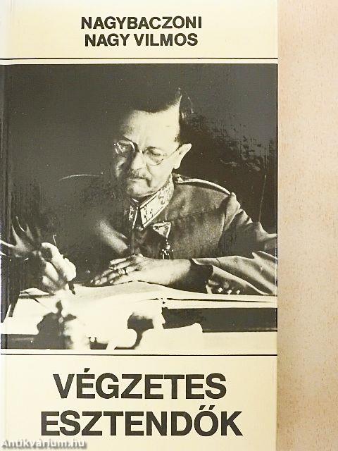 Végzetes esztendők