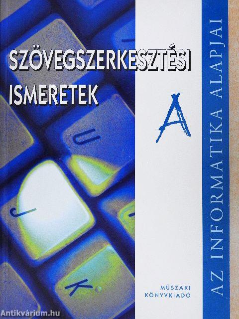 Szövegszerkesztési ismeretek "A"