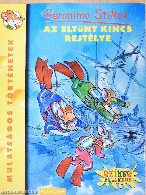 Az eltűnt kincs rejtélye