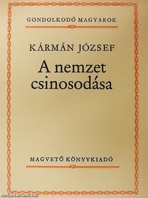 A nemzet csinosodása