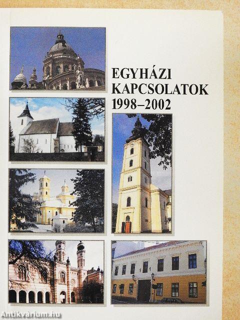 Egyházi kapcsolatok 1998-2002