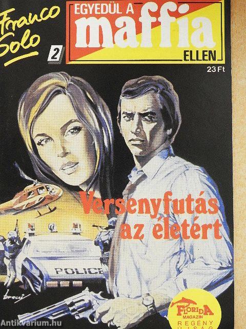 Versenyfutás az életért