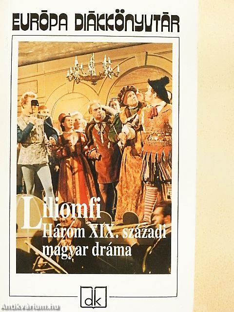 Liliomfi/A kérők/A proletárok