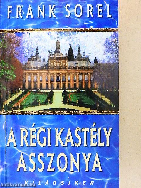 A régi kastély asszonya