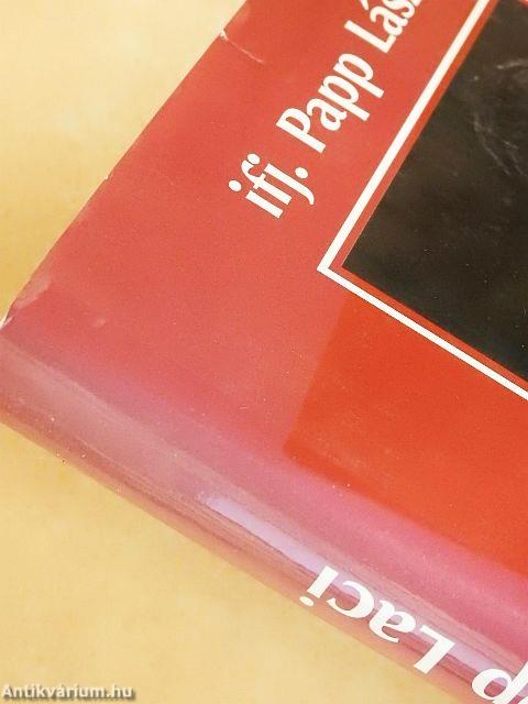 Édesapám, Papp Laci