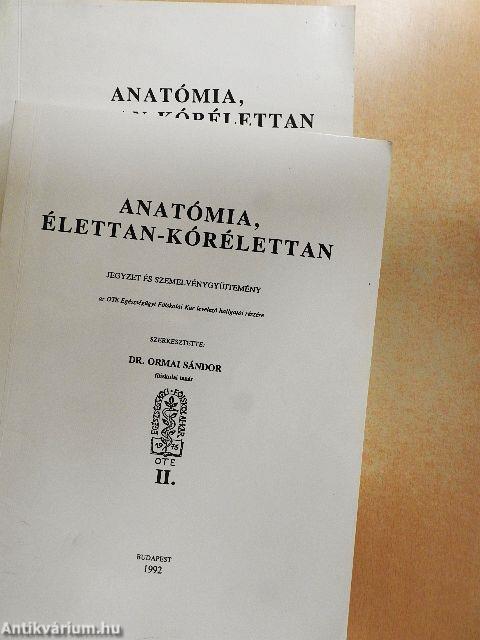 Anatómia, élettan-kórélettan I-II. 