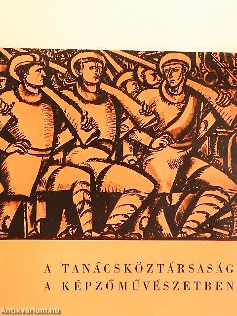 A Tanácsköztársaság a képzőművészetben