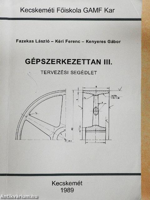 Gépszerkezettan III.