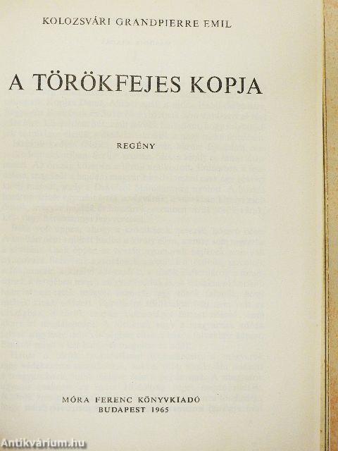 A törökfejes kopja