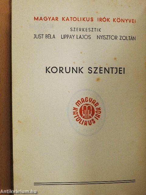Korunk szentjei