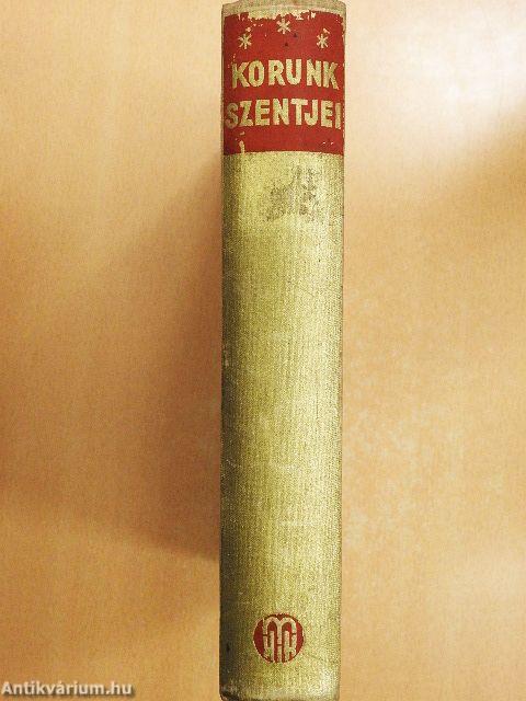Korunk szentjei