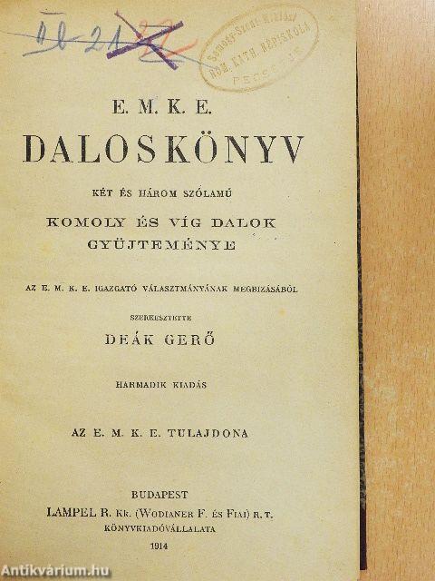 E. M. K. E. Daloskönyv