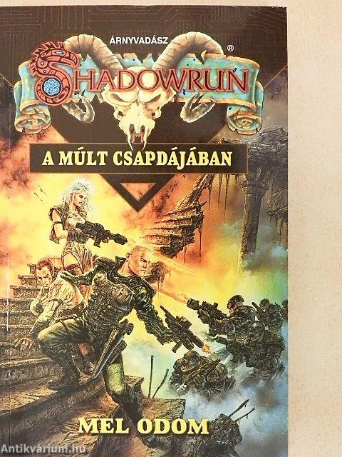 A múlt csapdájában