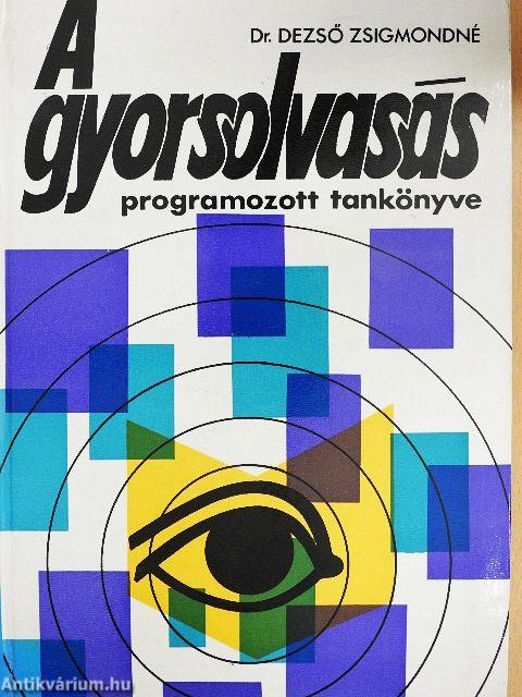 A gyorsolvasás programozott tankönyve