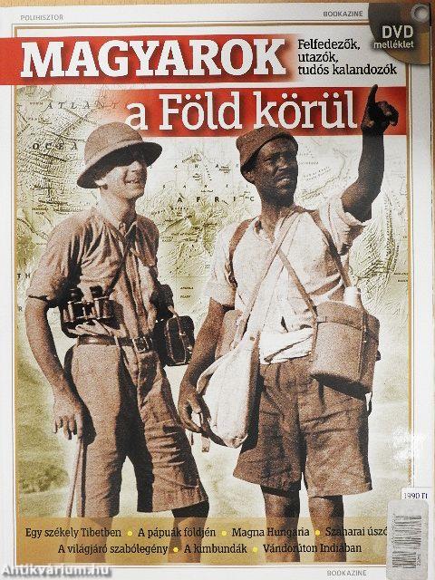 Magyarok a Föld körül - DVD-vel