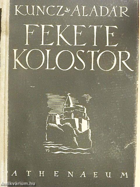 Fekete kolostor I-II.