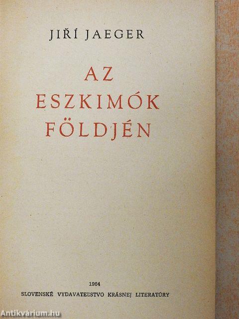 Az eszkimók földjén