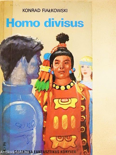 Homo divisus/Még egy kicsit élni