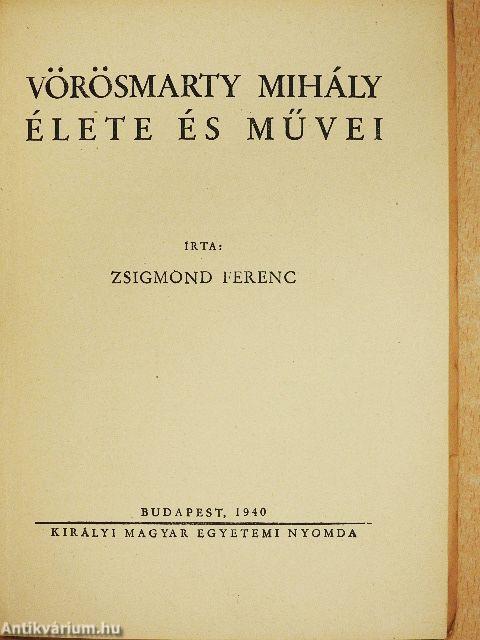 Vörösmarty Mihály élete és művei