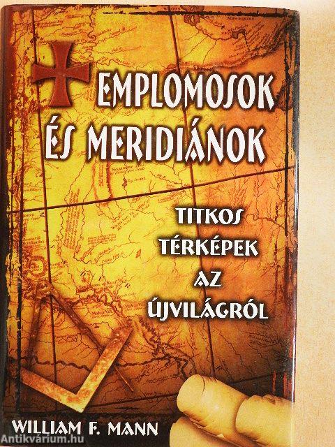 Templomosok és meridiánok