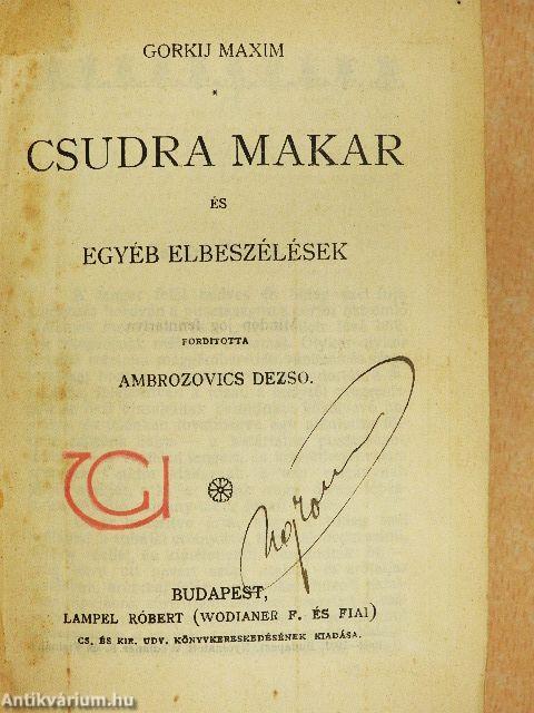 Csudra Makar/Malva/A tévedés/Bulyba tárász/Orosz beszélyek/Az ötödik kerék/Csehov Antal beszélyei és rajzai