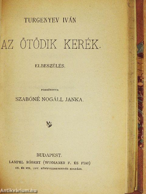 Csudra Makar/Malva/A tévedés/Bulyba tárász/Orosz beszélyek/Az ötödik kerék/Csehov Antal beszélyei és rajzai
