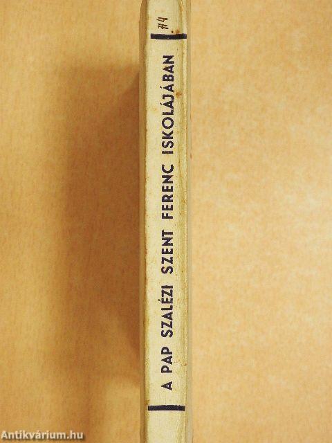 A pap Szalézi Szent Ferenc iskolájában