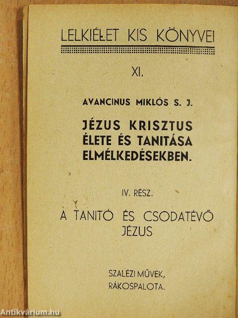 A tanitó és csodatévő Jézus I.