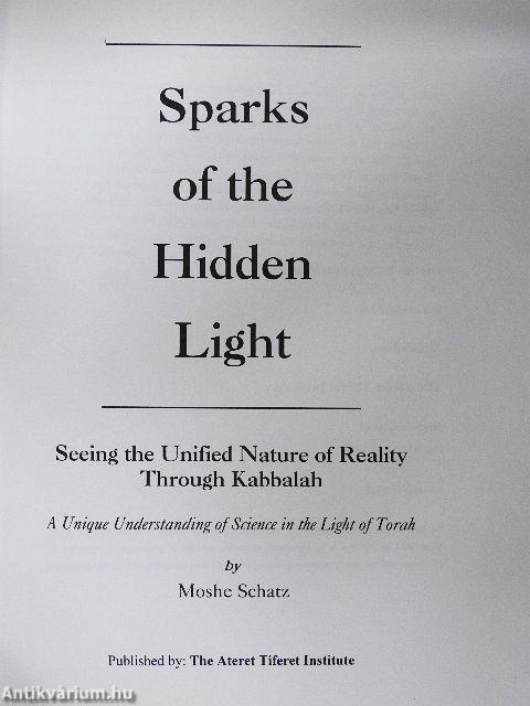 Sparks of the Hidden Light