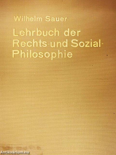 Lehrbuch der Rechts- und Sozialphilosophie