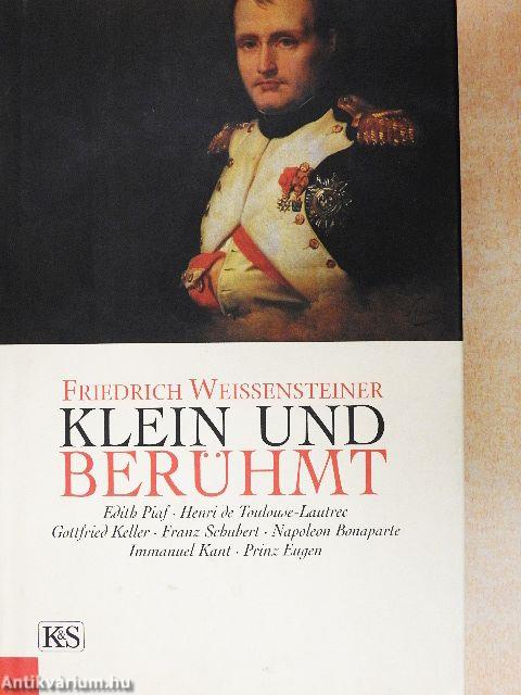Klein und Berühmt