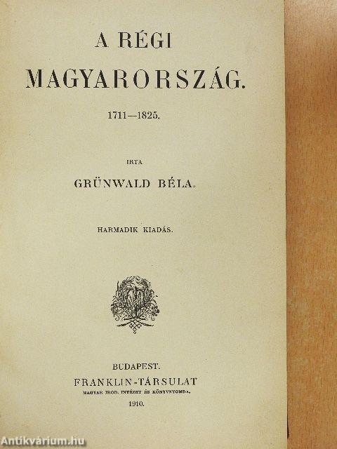 A régi Magyarország