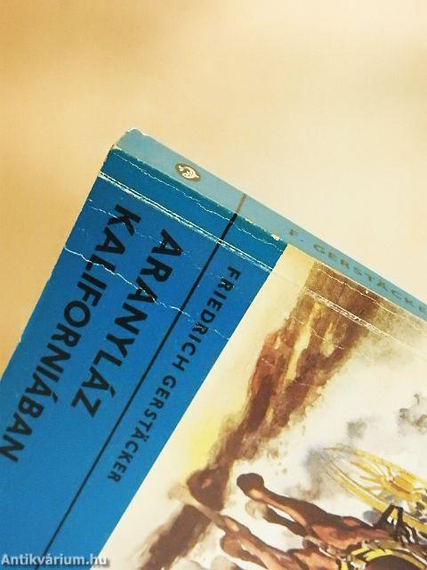 Aranyláz Kaliforniában