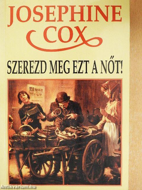 Szerezd meg ezt a nőt!